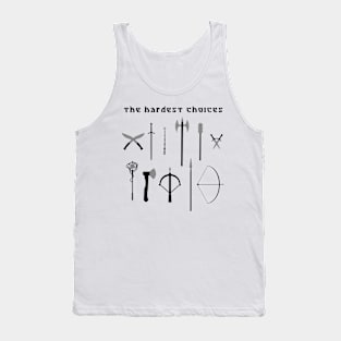 Hard choices in video games and roleplaying games Tank Top